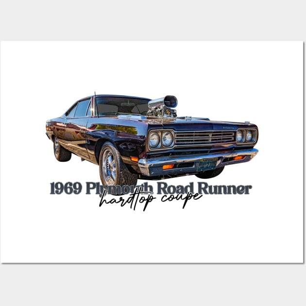 1969 Plymouth Road Runner Hardtop Coupe Wall Art by Gestalt Imagery